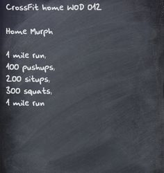 a blackboard with some writing on it that says crossfit home wod or2