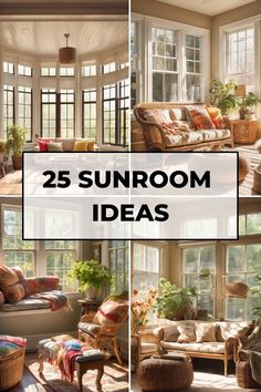 25 sunroom ideas displayed in a collage with various sunroom designs and decor styles. Sunroom Decorating Ideas Indoor, Indoor Sunroom Furniture Ideas, Small Sunroom Decorating Ideas, Cozy Sunroom Decorating Ideas, Enclosed Sunroom Ideas, Modern Sunroom Ideas, Indoor Sunroom Furniture, Cozy Sunroom Ideas, Small Sunroom Ideas