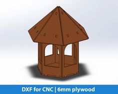 a wooden gazebo is shown with the text dxf for cnc / 6mm plywood