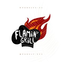 a poster with the words flaming's grill written in black and red on it