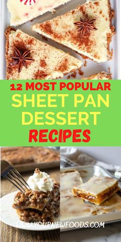 some desserts are shown with the words, 25 most popular sheet pan dessert recipes