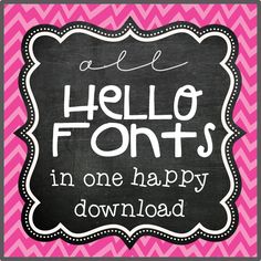 a pink and black sign that says hello font in one happy printable, with the words hello font on it