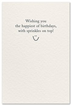 a card with the words wishing you the happest of birthdays, with sprinkles on top