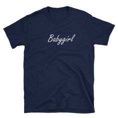 Babygirl Short-Sleeve Unisex T-Shirt Price: 20.00 #hoodie Language Funny, Gay Pride Rainbow Flag, Airplane Shirt, Pilot Shirt, Bike Gift, Pilot Gifts, Biker Shirts, Teacher Mom, Tall Chest