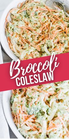 broccoli coleslaw in a bowl with the title above it