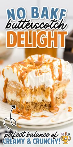 no bake butterscotch delight dessert on a white plate