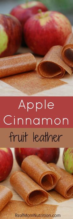 apple cinnamon fruit leather on a cutting board with apples in the background and text overlay that reads, apple cinnamon fruit leather