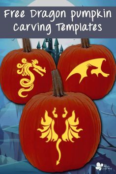 three pumpkins with the words free dragon pumpkin carving templates