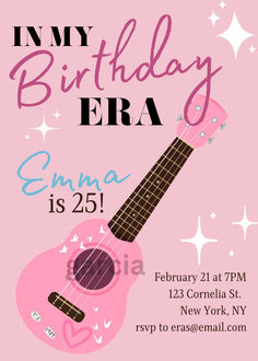 a pink guitar birthday party card with the words,'in my birthday era '