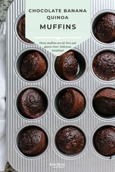 chocolate banana quinoa muffins in a muffin tin with the title overlay