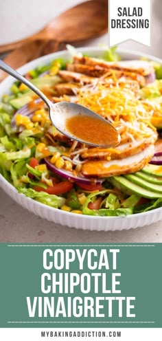 copycat chipotle vinaigrete salad with dressing in a white bowl