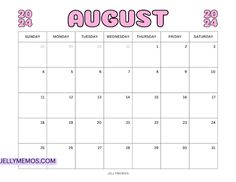 a calendar with the word august in pink and purple on it, next to an image of