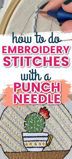 how to do embroidery stitches with a punch needle