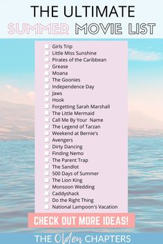 the ultimate summer movie list with text overlay that reads, check out more ideas