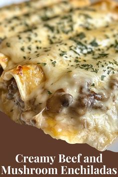 creamy beef and mushroom enchiladas on a white plate with text overlay