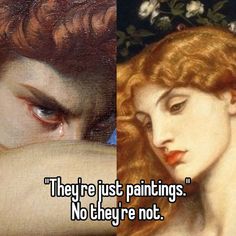 two pictures with words that say they're just paintings, no they're not