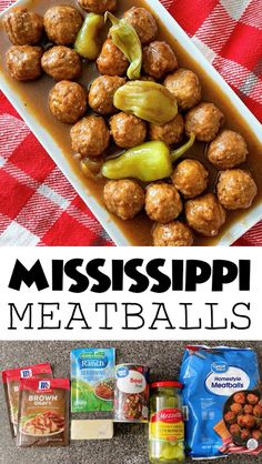 mississippi meatballs recipe is shown with the title above it and an image of their ingredients