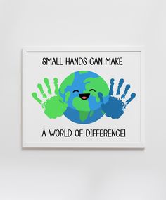 small hands can make a world of difference print on white paper with blue and green hand prints