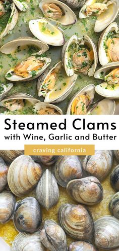 steamed clams with wine, garlic and butter