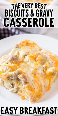 the very best biscuits and gravy casserole recipe is easy to make