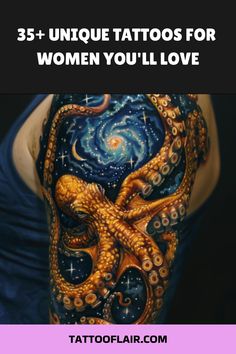 an octopus tattoo with the words, 35 unique tattoos for women you'll love