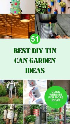 the best diy tin can garden ideas