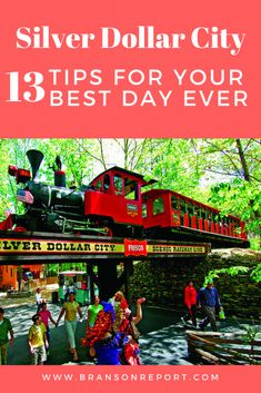 the silver dollar city tips for your best day ever is featured in this postcard