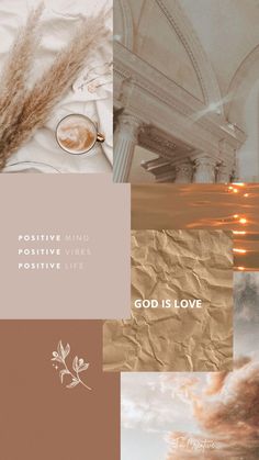 the words positive mind, positive vibes, and god is love are shown in this collage