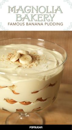 Magnolia Bakery's famous banana pudding Magnolia Bakery Banana Pudding Recipe, Magnolia Banana Pudding, Puding Pisang, Magnolia Bakery Banana Pudding, Banana Pudding Recipe, Dessert Oreo, Magnolia Bakery, Magnolias Bakery, Popsugar Food