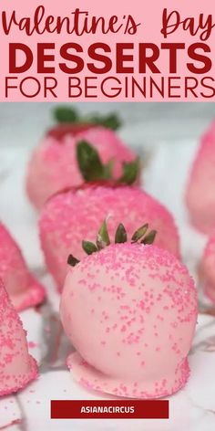 valentine's day desserts for beginners with pink frosting and strawberries