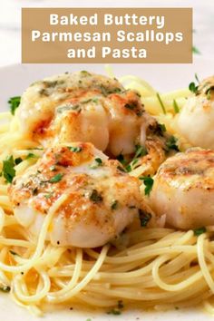 baked buttery sea scallops with pasta is an easy and delicious dinner recipe