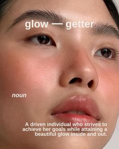 a woman is shown with the words glow - getter above her head and below her chin