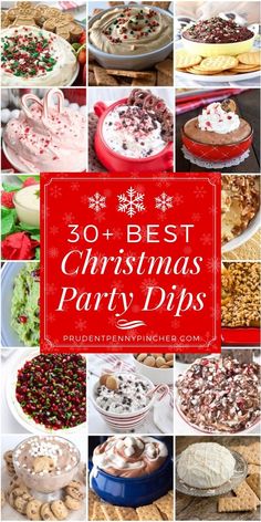 christmas party dips collage with the words, 30 best christmas party dips