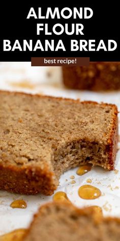 sliced banana bread on a white plate with the words almond flour banana bread above it