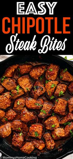 easy chipotle steak bites in a cast iron skillet with text overlay