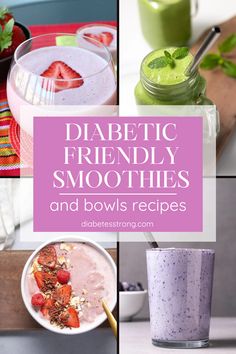 a collage of different smoothies and bowls with strawberries