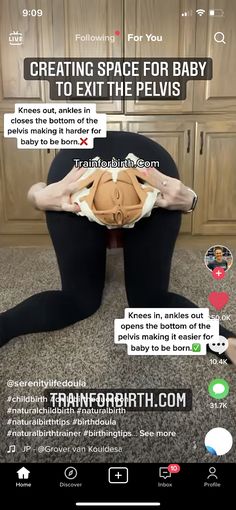 a woman is doing yoga on the floor with her hands behind her head, and texting that reads creating space for baby to exit the pel