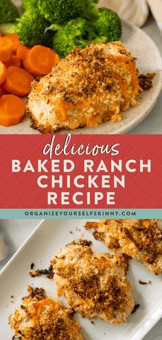 delicious baked ranch chicken recipe with carrots and broccoli