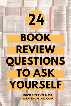 books stacked on top of each other with the words 24 book review questions to ask yourself