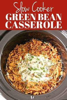 slow cooker green bean casserole in a crock pot with text overlay