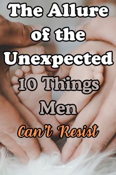 The Allure of the Unexpected: 10 Things Men Can't Resist Date Night Ideas For Married Couples, Family Bonding Activities, Element Of Surprise, Hidden Treasure, Communications Strategy, Family Bonding, Marriage Tips, Marriage Quotes, The Unexpected