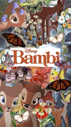 the poster for disney's bambi is shown with many different animals and flowers