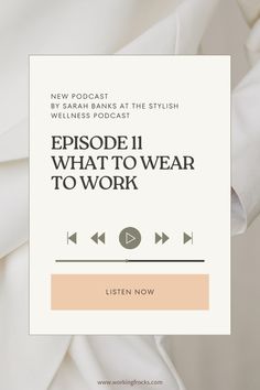 In this episode of The Stylish Wellness Podcast, titled "What to Wear to Work," we explore crafting a professional wardrobe that blends personal style with workplace demands, covering topics from embracing intentionality to mastering the art of accessorising. Learn to curate a signature work 'look' and streamline your closet with versatile pieces, empowering you to make a bold statement and exude confidence in every professional setting. Workplace Fashion, Style Transformation, Minimal Classic, Professional Wardrobe, Career Woman, Music Fashion, Wear To Work, Work Looks