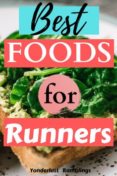 the best foods for runners on a plate with text overlay that reads, best foods for runners