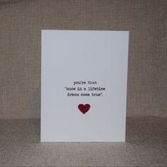 a card with the words you're that love in a little dream come true