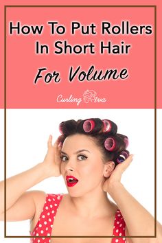 Hair Curlers For Short Hair, How To Use Curlers On Short Hair, Hot Rollers For Short Hair, Short Hair Volume, Curlers For Short Hair, Short Hair Waves, Volume Curls, Hot Rollers Hair