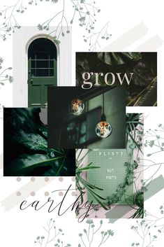 the words grow are surrounded by images of plants and flowers in shades of green, white, and black