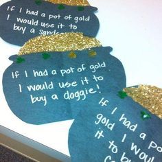 three blue and gold polka dot speech bubbles with words written on them, one says if i had a pot of gold but the other says it's not to say