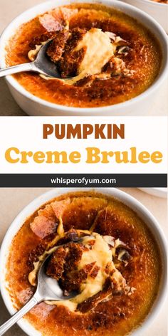 two bowls of pumpkin creme brulee with spoons in them and the text overlay reads, pumpkin creme brule