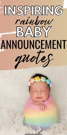 a baby laying on top of a white blanket with the words inspiring rainbow baby announcement